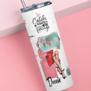 Catch flights not feelings Tumbler